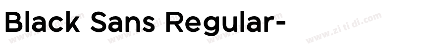 Black Sans Regular字体转换 Black Sans Regular字体转换